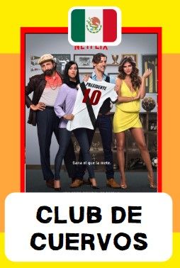 Club de cuervos: las series para aprender español recomendación