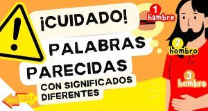 Palabras parecidas en español con significado diferentes