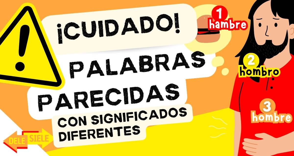 Palabras parecidas en español con significado diferentes